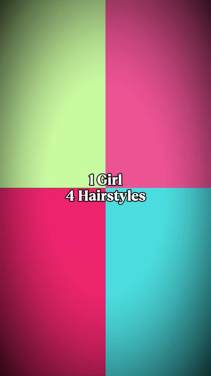 1 Mädchen 4 Frisuren 