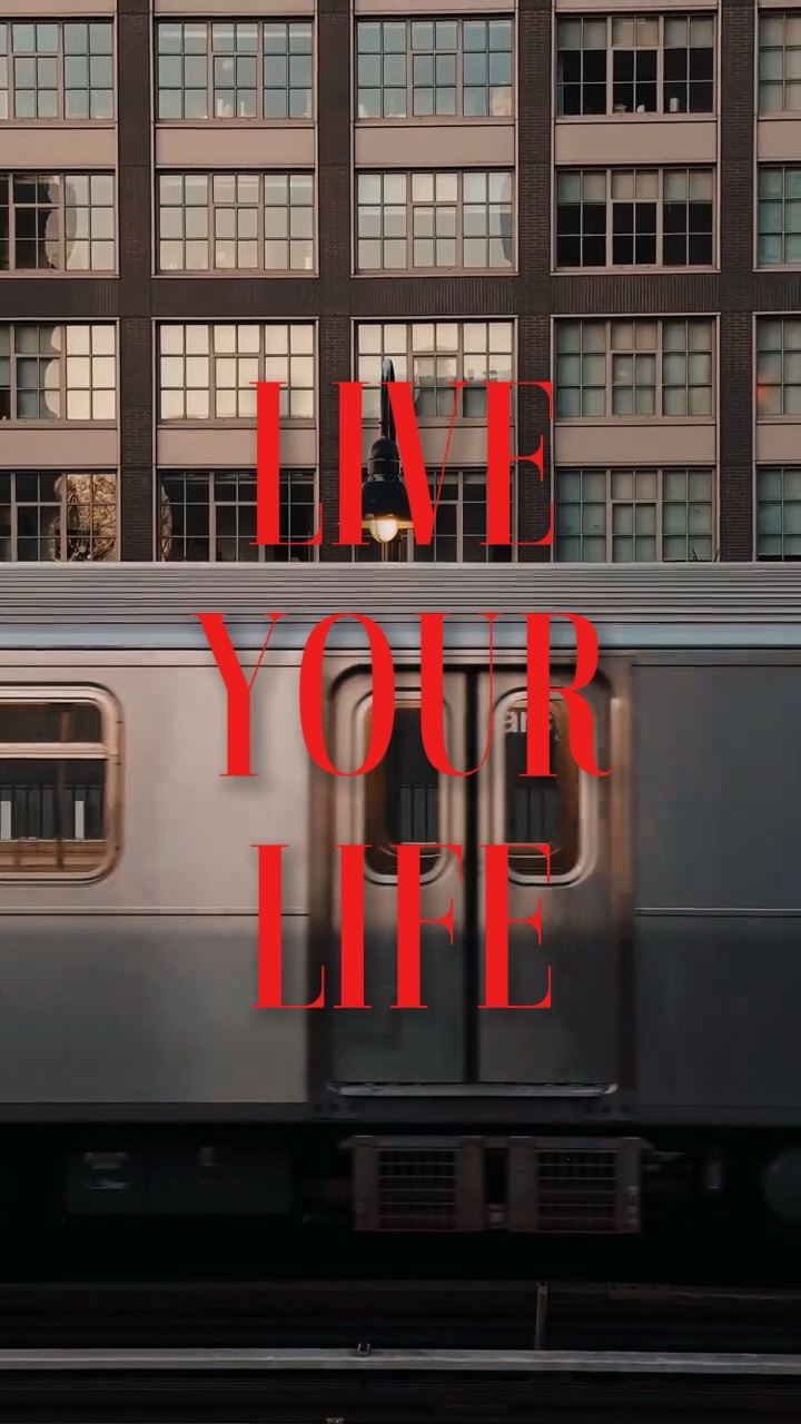 LIVE YOUR LIFE