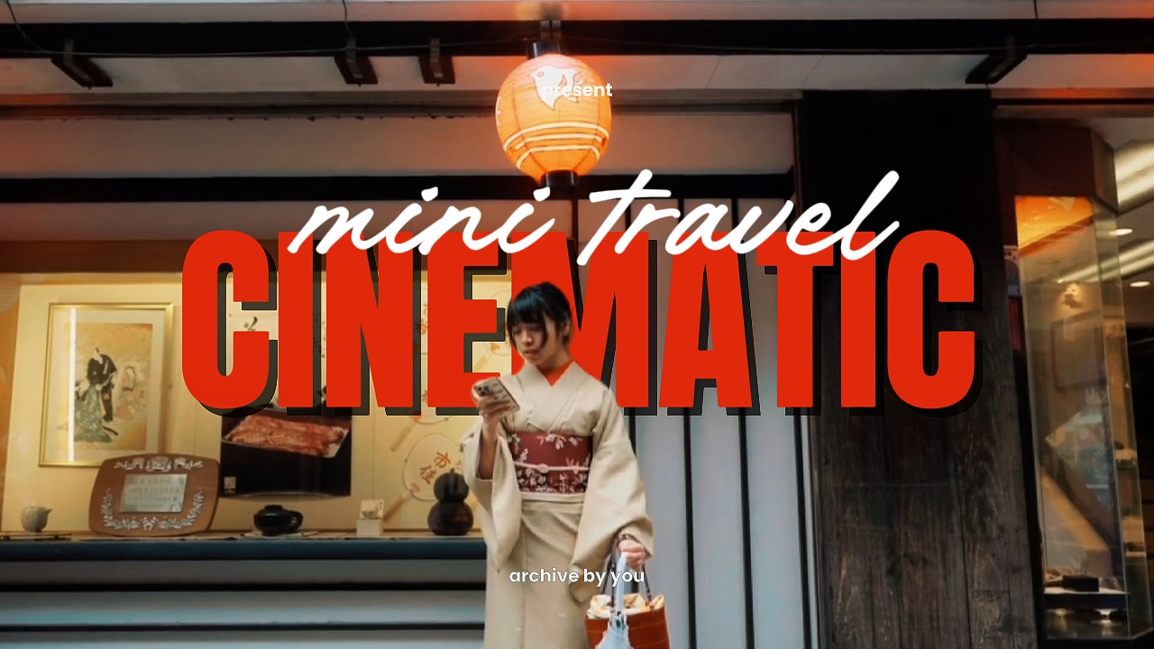 Travel Cinematic 