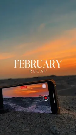 February recap