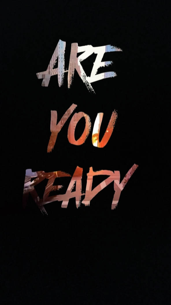 Are you  Ready