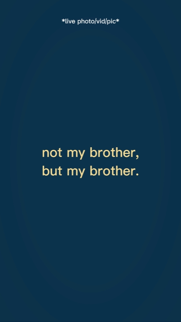 Mein Bruder