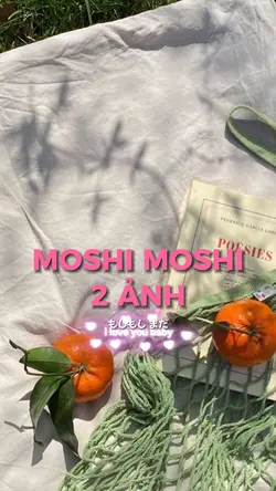Moshi moshi 2 ảnh