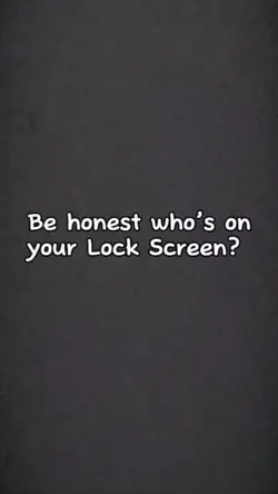 who on ur lockscreen