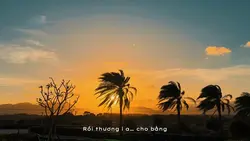 Mây & 1 video chill