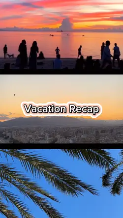 Vacation Recap