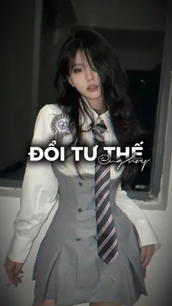 ĐỔI TƯ THẾ