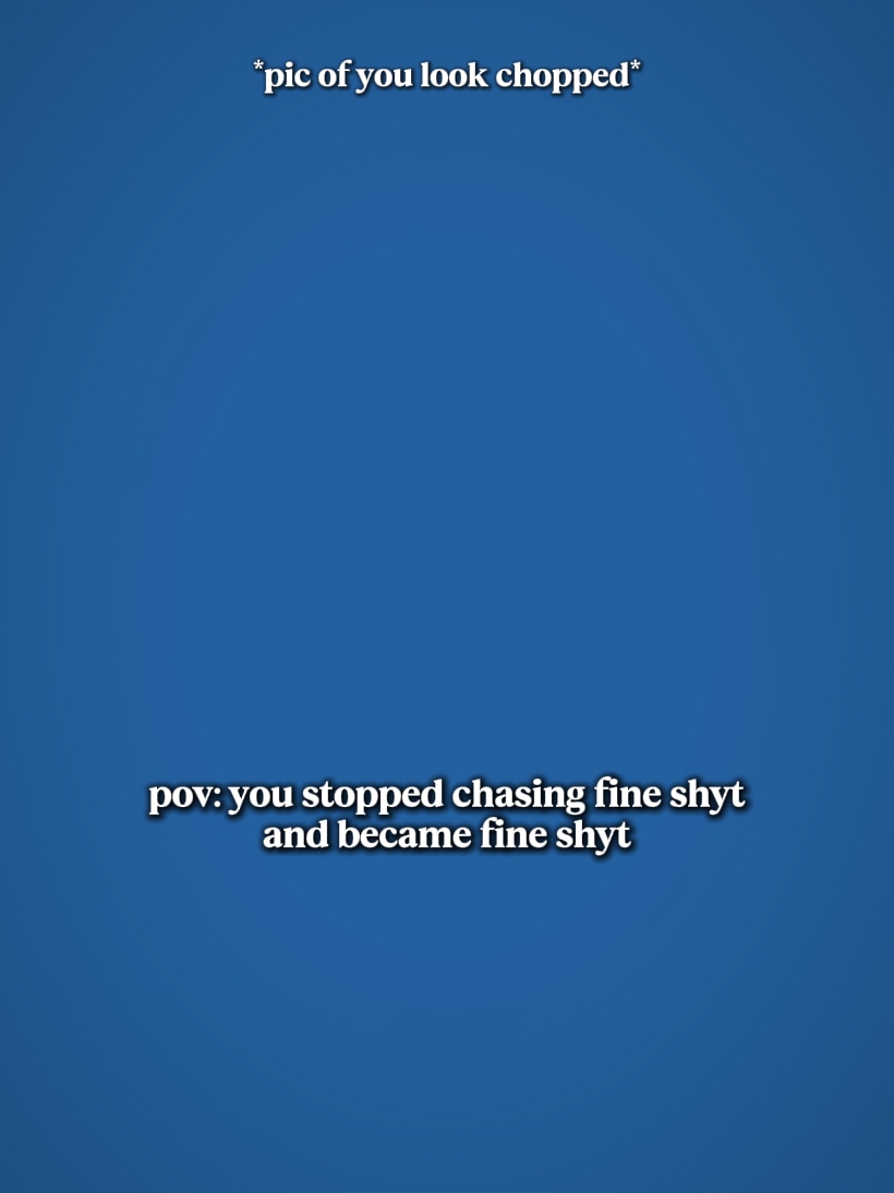 became fineshyt 