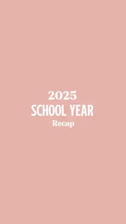 2025 school recap