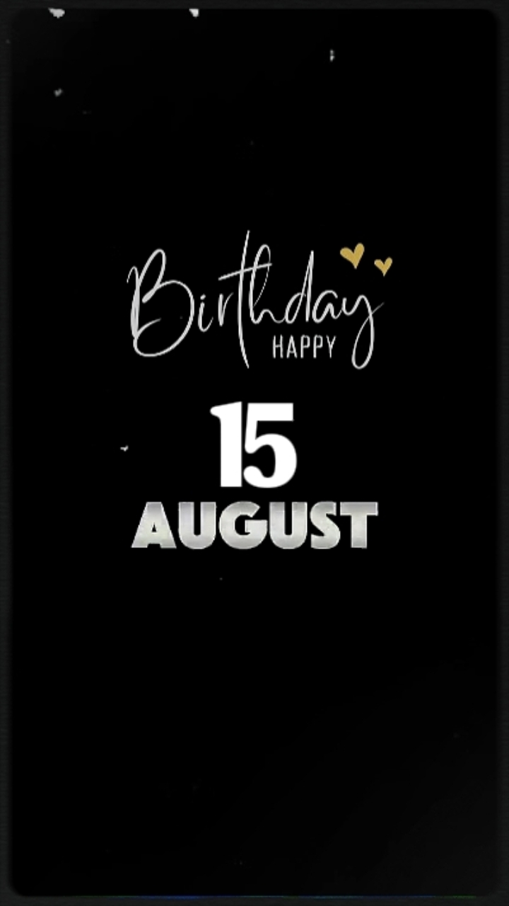 CUMPLEAÑOS 15 DE AGOSTO 