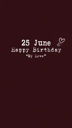 25 June HBD 