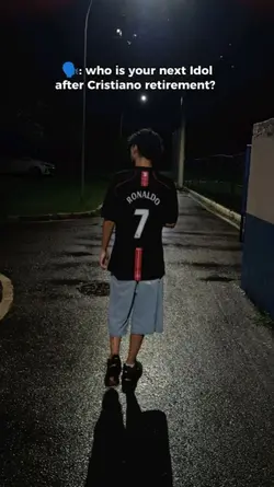next Idol after CR7?