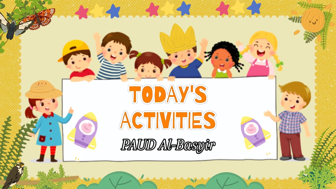 TODAY'S ACTIVITIES