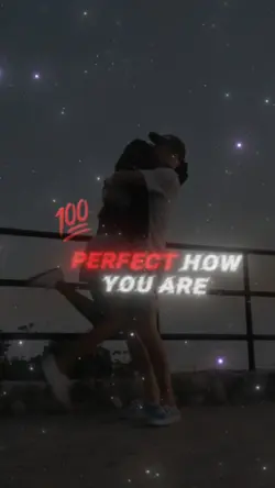 Perfect How You Are