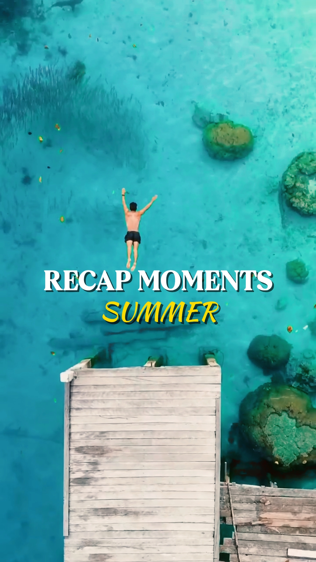 RECAP MOMENTS SUMMER
