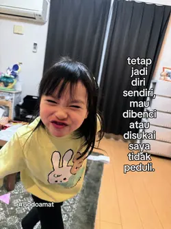 tetap jadi diri.....