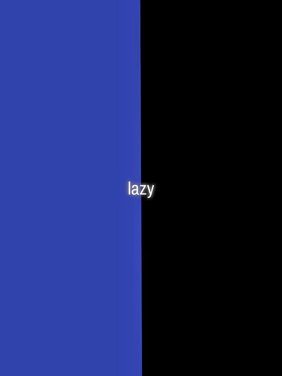 Lazy confession