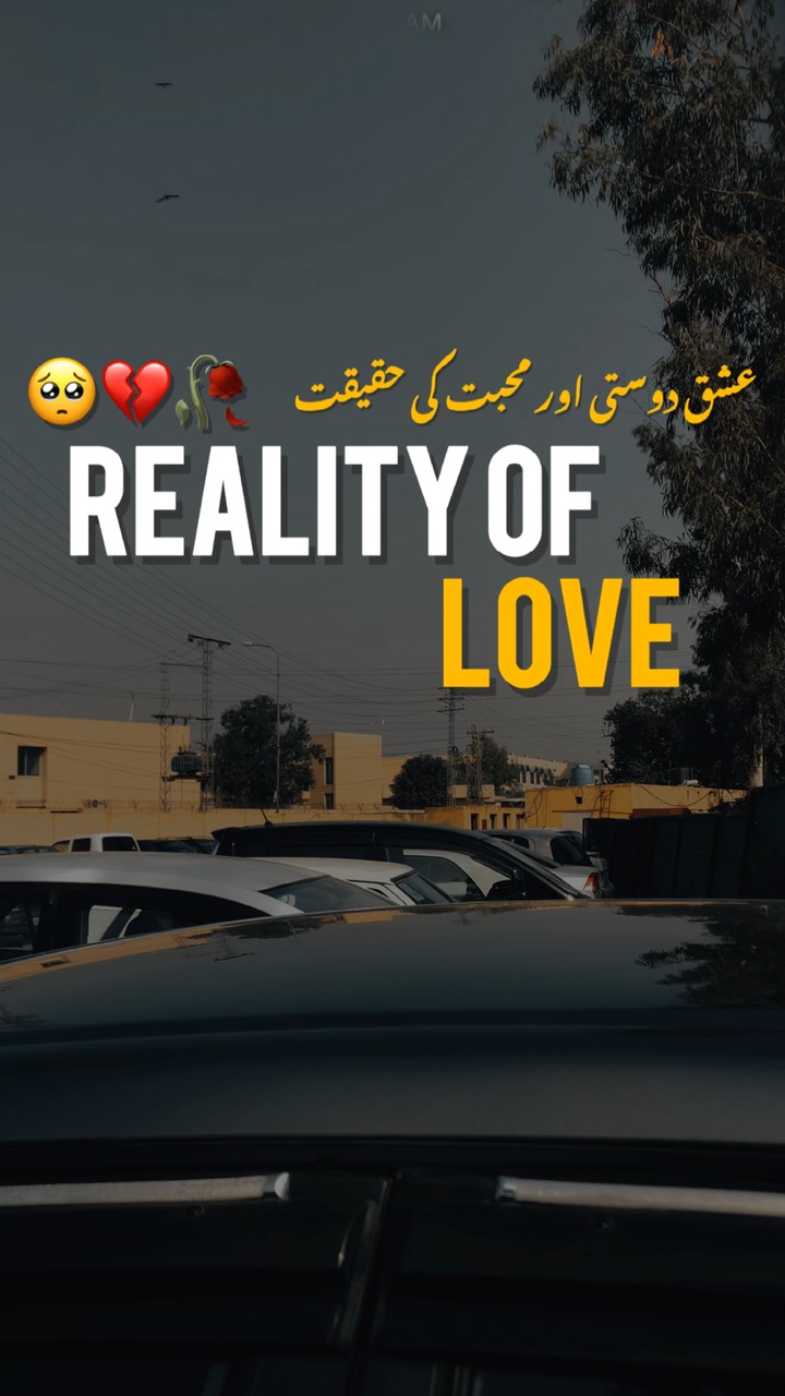 Reality of love!🥀🍂