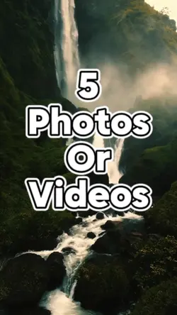 5 Video or photo 
