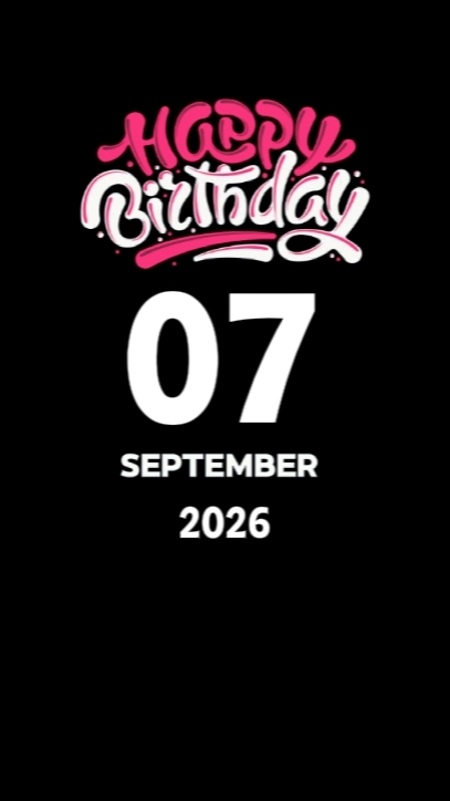 HBD 07 SEPTEMBER 