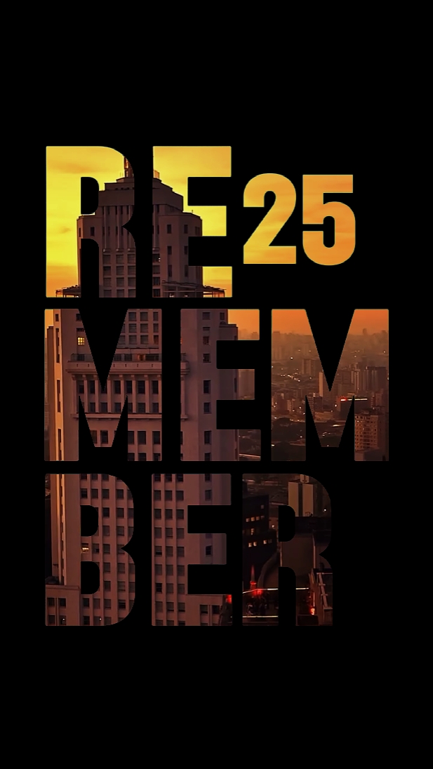 Remember 2025