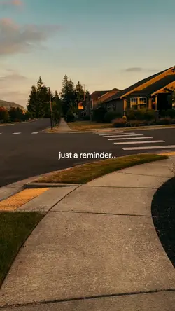 Just a Reminder