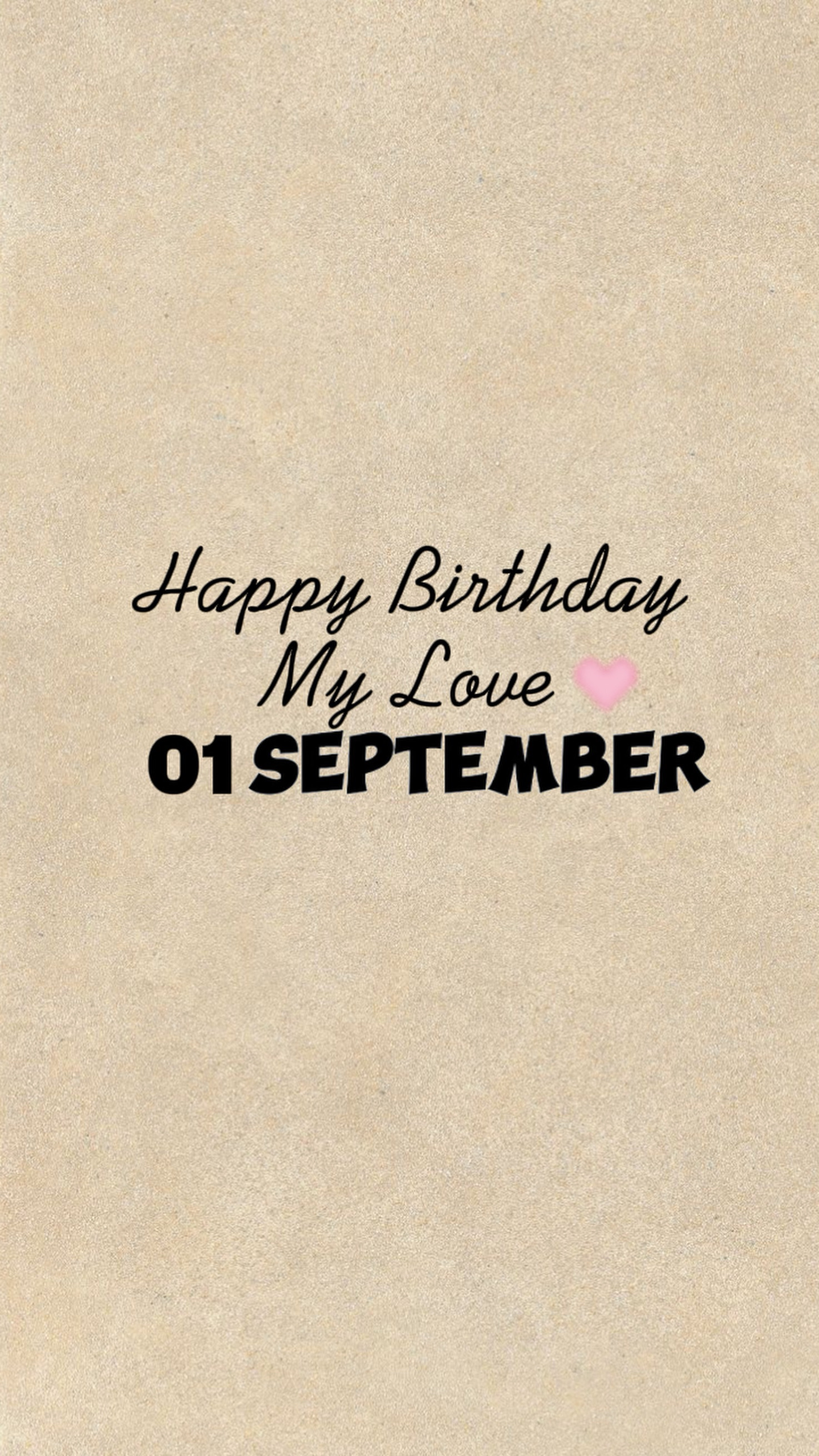 HBD MY LOVE 01 SEPT