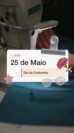 Dia da costureira 🧵
