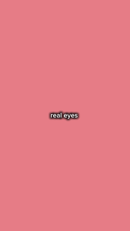 vrais yeux 
