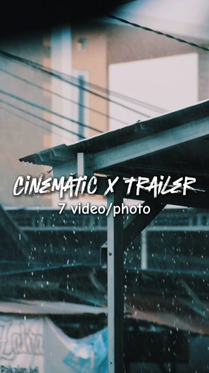CINEMATIC X TRAILER 