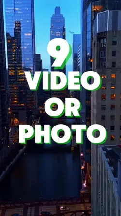 9 video or photo