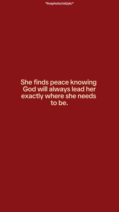 She finds peace know
