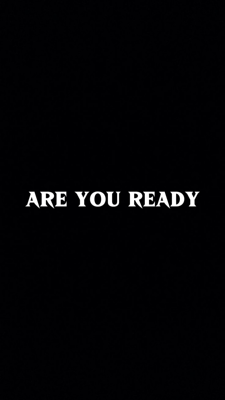 are you ready