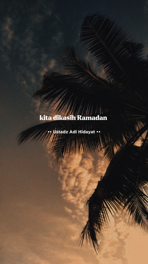 Kita dikasih Ramadhan