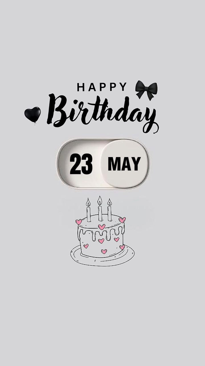 HBD 23 MAY 2026