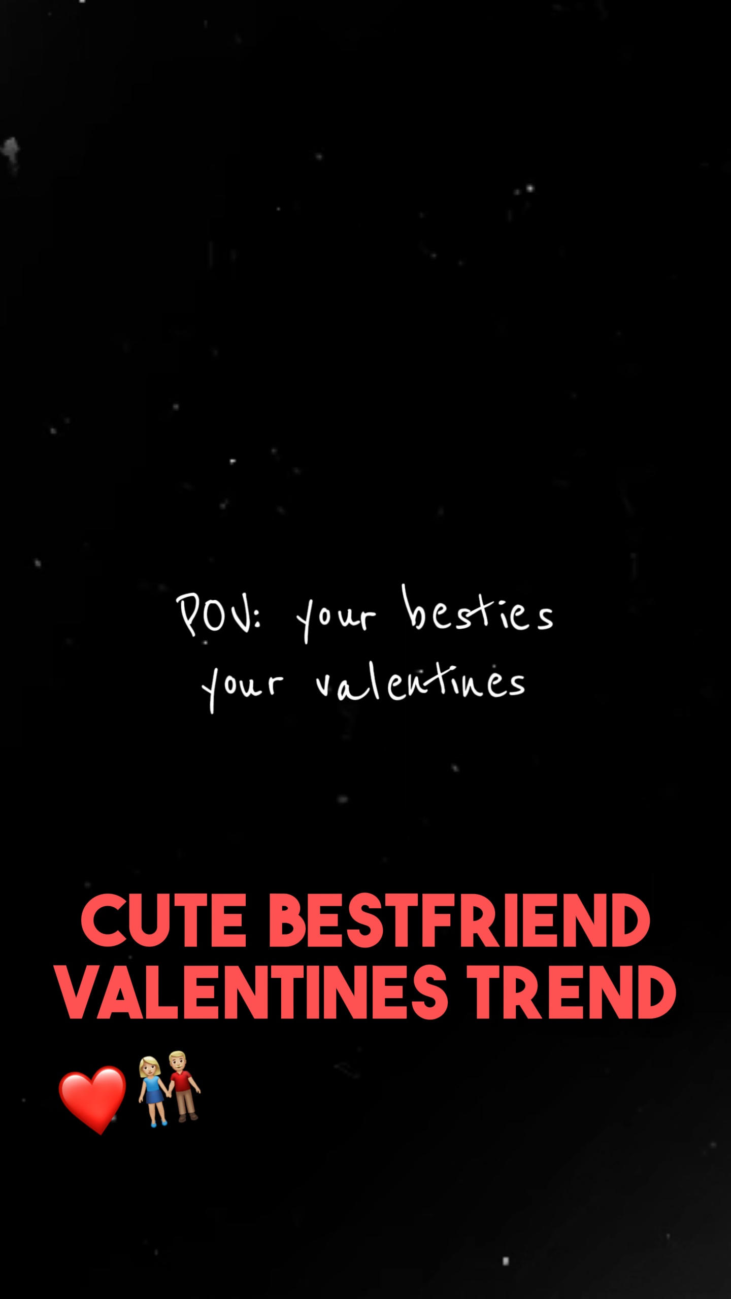 Mejor amiga San Valentín👫🏼❤️