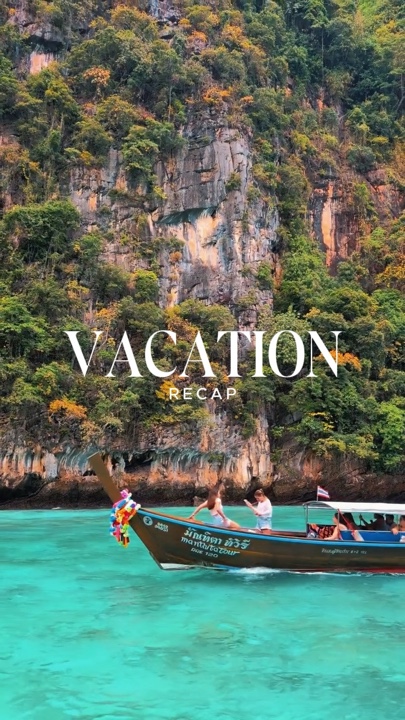 VACATION RECAP