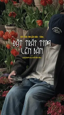 đặt trái tim lên bàn