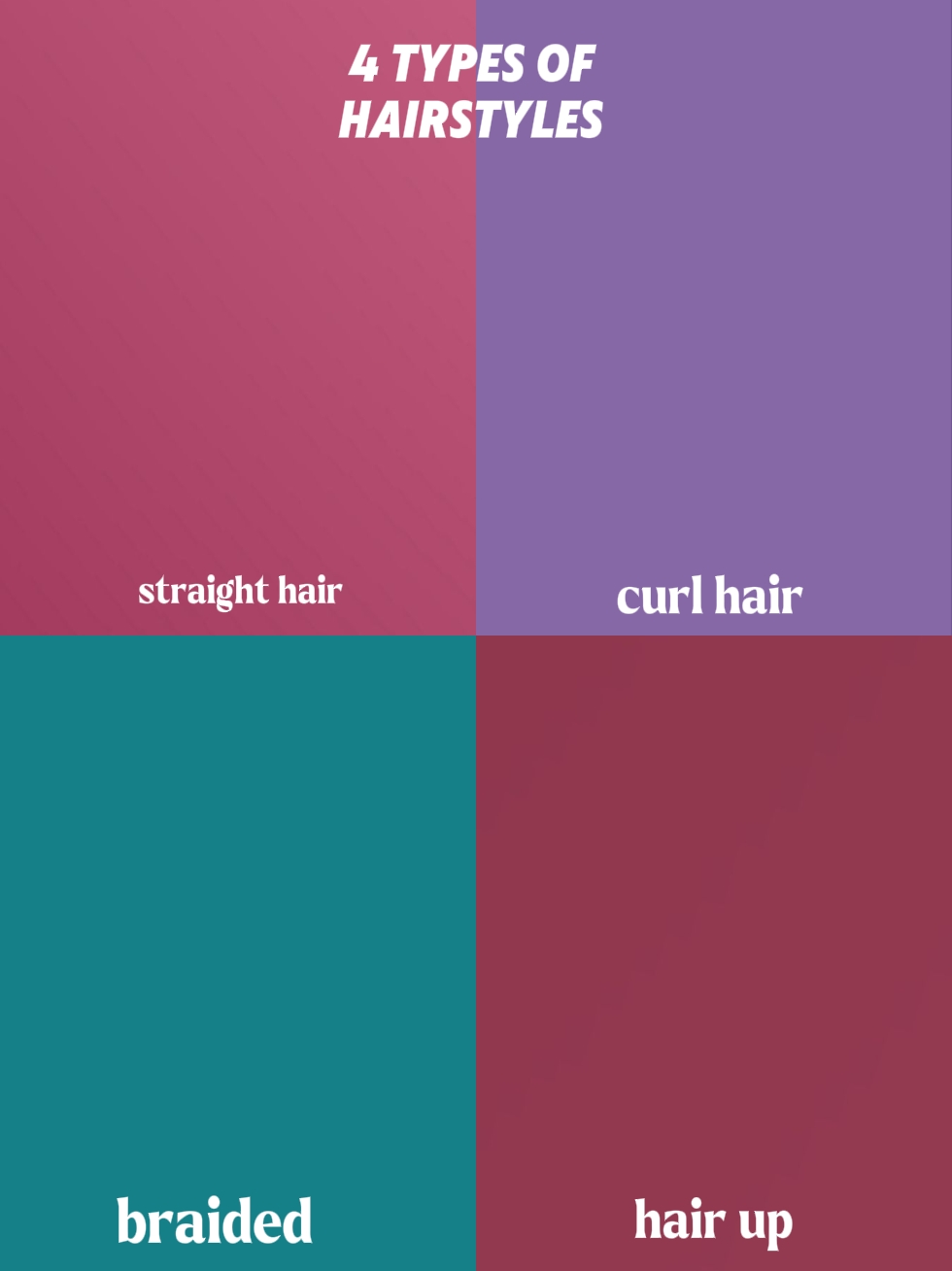 4 Arten von Frisuren
