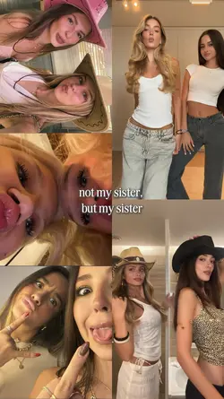 not my sister