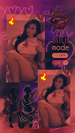 BITCH MODE