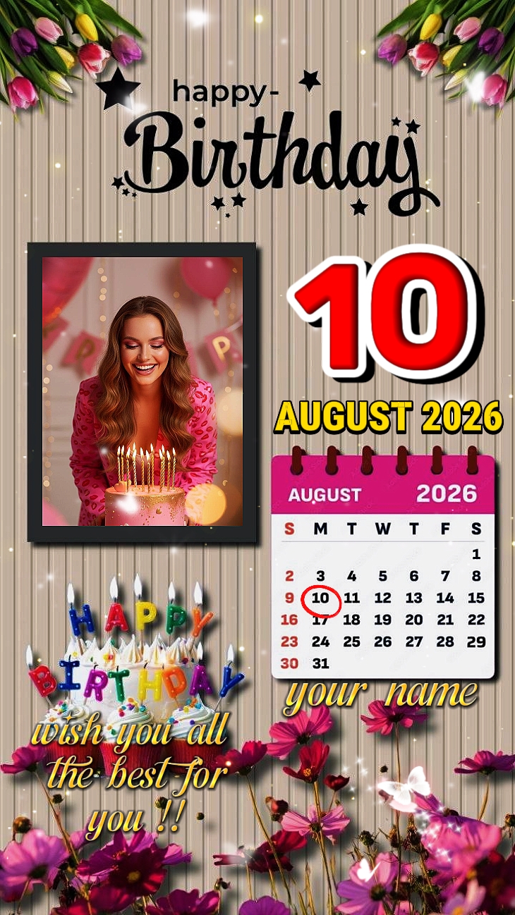 Birthday 10 August 