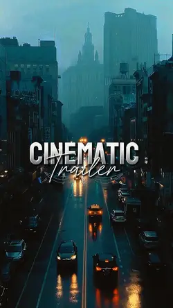 Cinematic Trailer 