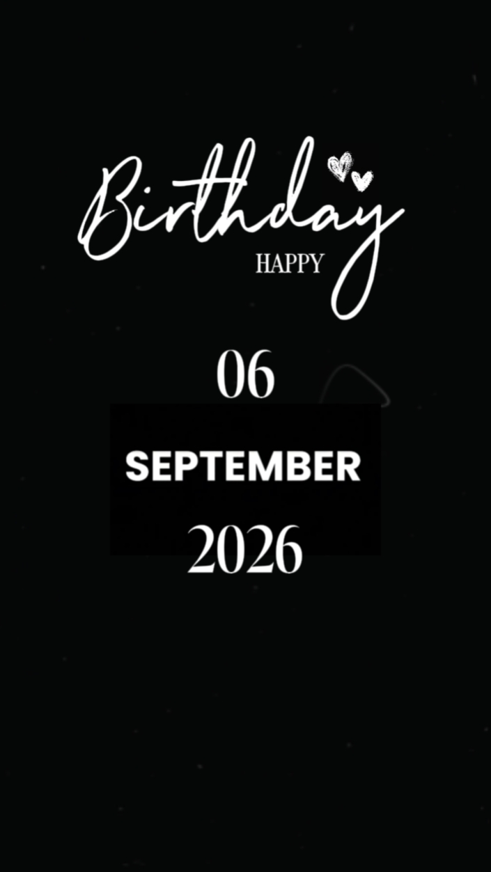 ANNIVERSAIRE LE 6 SEPTEMBRE