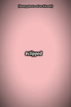 clipped?