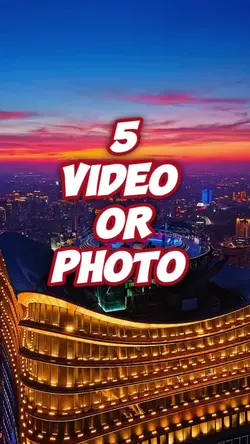 5 video or photo 