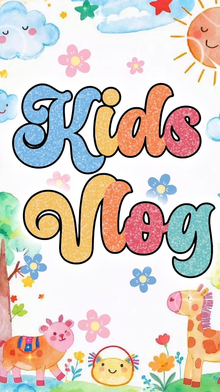 Kids Vlog 