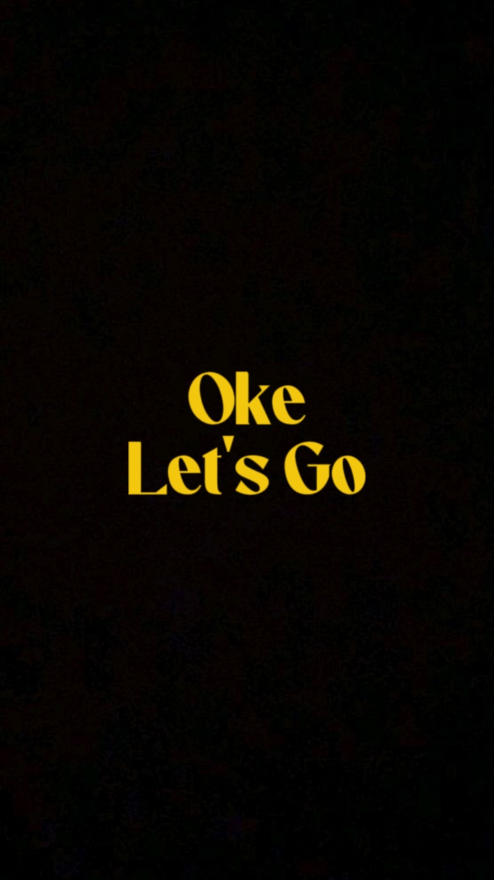 Ok Let's Go