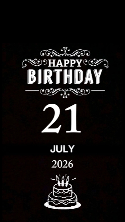 birthday 21 July 
