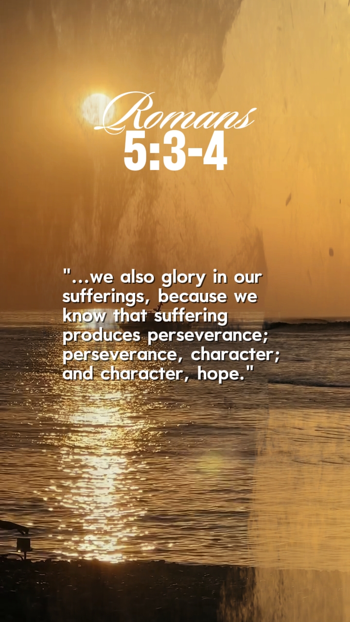 Roman's 5:3-4